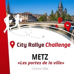 City Rallye Challenge Metz...