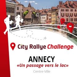 City Rallye Challenge - Annecy - Un passage vers le lac