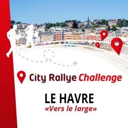 City Rallye Challenge - Le Havre - "Vers le Large"