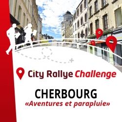 City Rallye Challenge  - Cherbourg - "Aventures et parapluie"