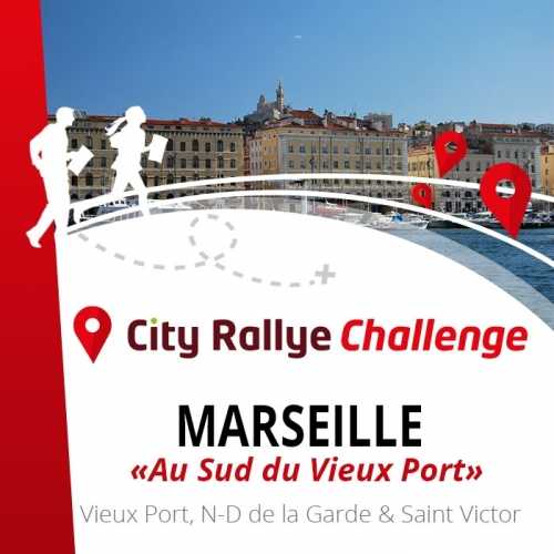 City Rallye Challenge - Marseille - Au sud du Vieux Port
