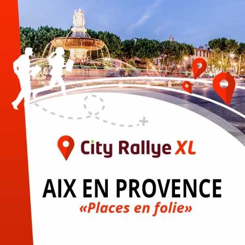 City Rallye XL - Aix en Provence