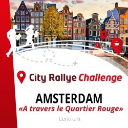 City Rallye Challenge - "A travers le Quartier Rouge"  - Amsterdam