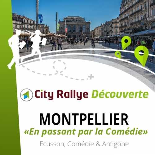 City Rallye Découverte - "En passant par la comédie"  - Montpellier