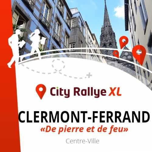 City Rallye XL - Clermont-Ferrand - "De pierre et de feu"