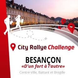 City Rallye Challenge - Besançon - d'un Mont à l'Autre activité EVG EVJF Anniversaire séminaire entreprise team building