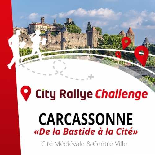 City Rallye Challenge - Carcassonne - "De la Bastide à la Cité"