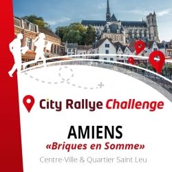 City Rallye Challenge - Amiens - Briques en Somme