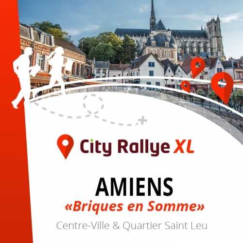City Rallye XL - Amiens - "Briques en Somme"