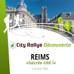 City Rallye Découverte - "Sacrée Cité"  - Reims
