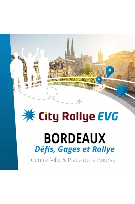 City Rallye EVG - Bordeaux