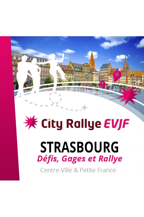 City Rallye EVJF - Strasbourg