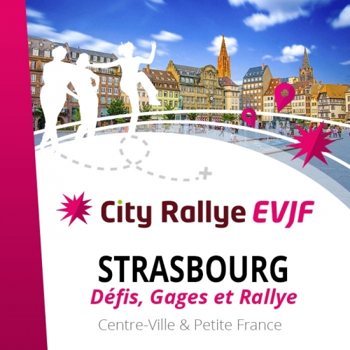 City Rallye EVJF - Strasbourg