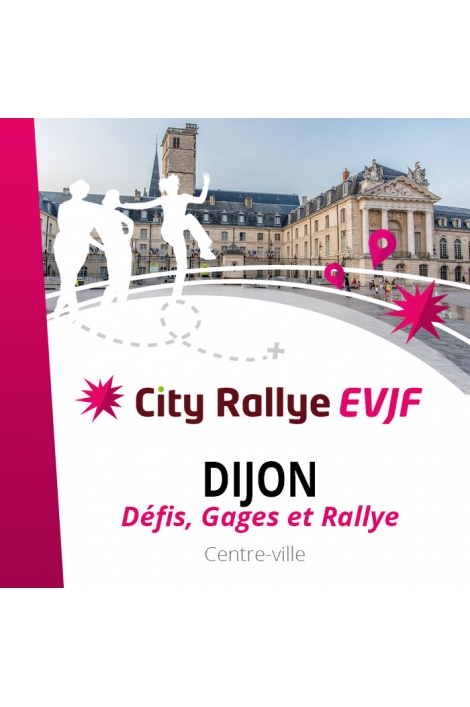 City Rallye EVJF - Dijon