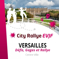 City Rallye EVJF - Versailles