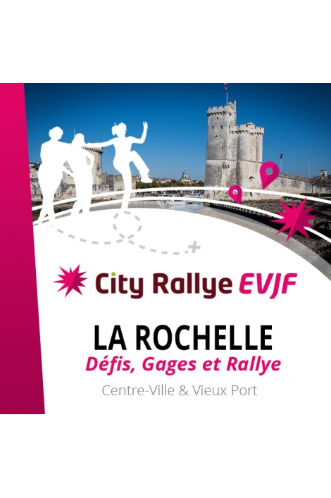 City Rallye EVJF - La Rochelle