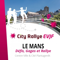 City Rallye EVJF - Le Mans