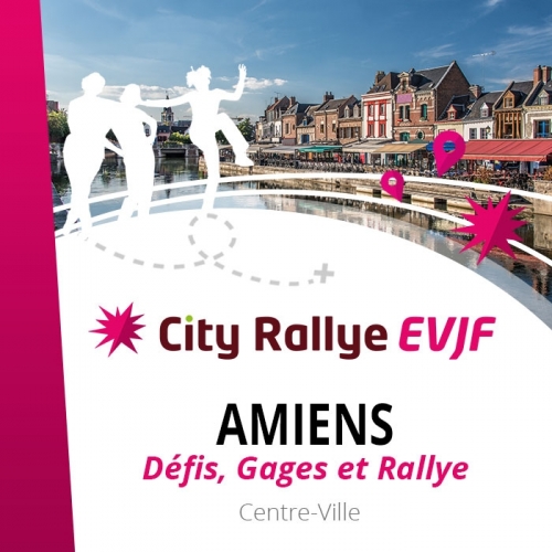 City Rallye EVJF - Amiens