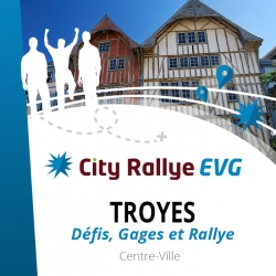 City Rallye EVG - Troyes