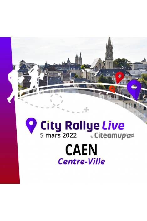 City Rallye Live - Caen