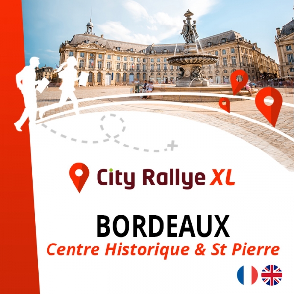 City Rallye XL - Bordeaux - "Au coeur de la cité"
