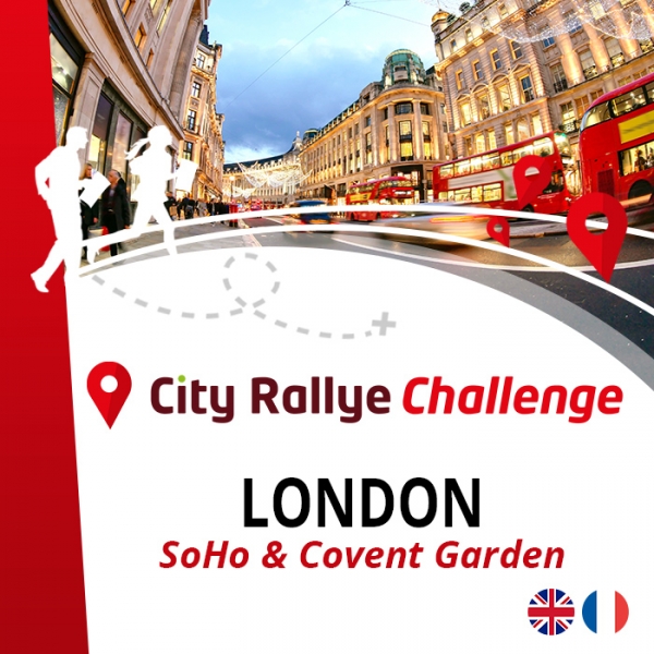 City Rallye Challenge Londres | SOHO & Covent Garden