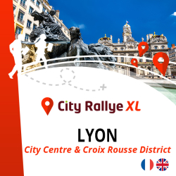 City Rallye XL Lyon| City Centre & Croix Rousse District