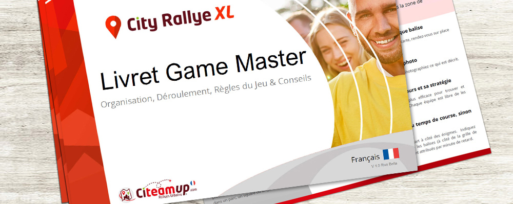 City Rallye XL - Livret Game Master pour organiser le rallye en autonomie